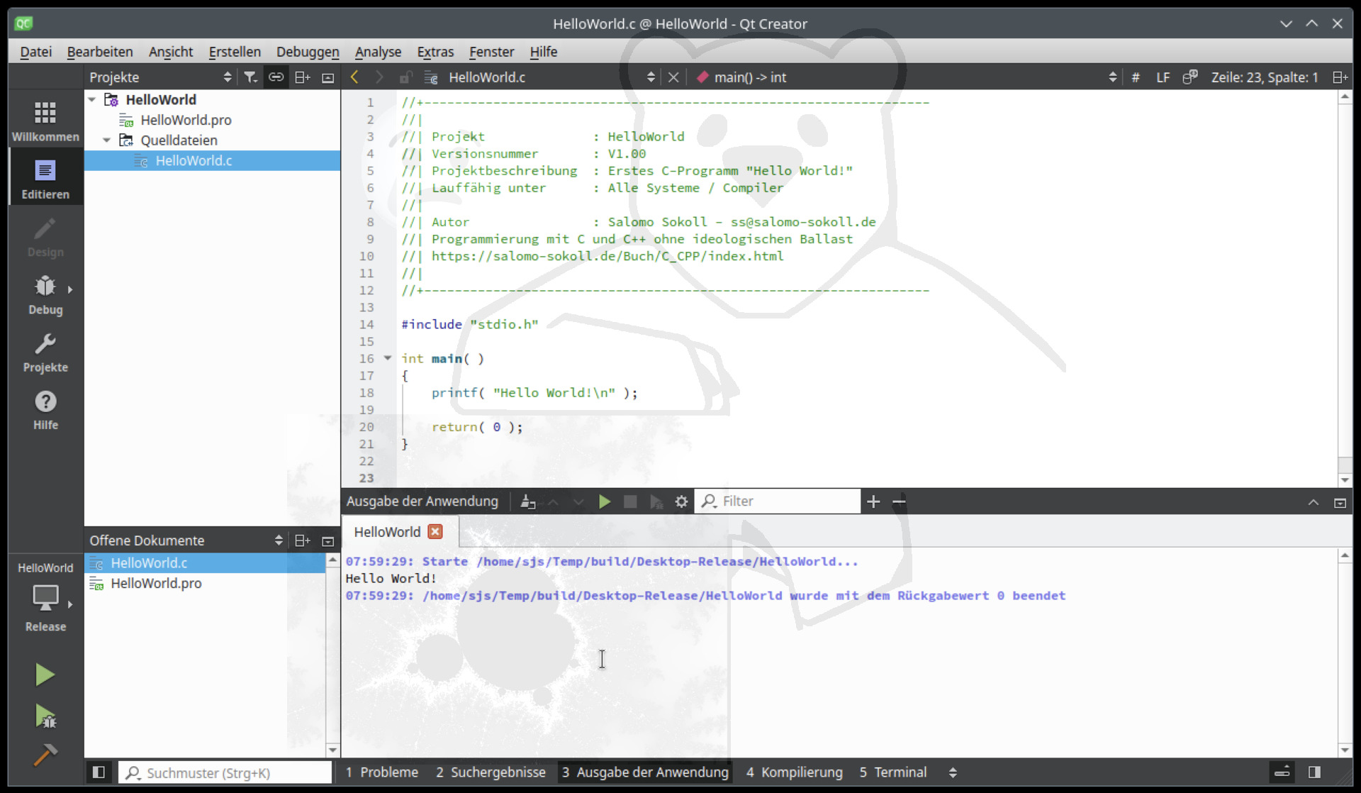 Mit der Tastenkombination < Ctrl + R > kann das Programm jetzt kompiliert und gestartet werden.